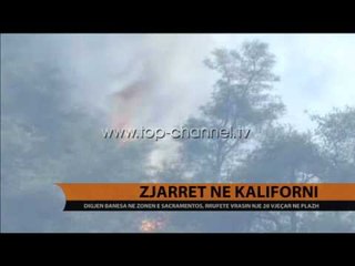 Zjarri në Kaliforni - Top Channel Albania - News - Lajme