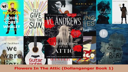 PDF Download  Flowers In The Attic Dollanganger Book 1 Read Full Ebook