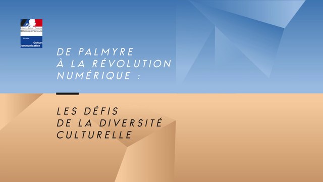 Discours Fleur Pellerin | De Palmyre au numérique, les défis de la diversité culturelle