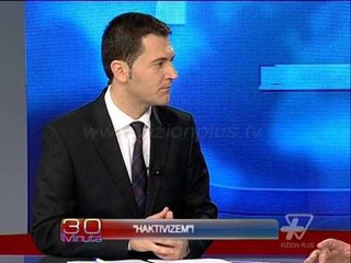 30 Minuta - "Haktivizem" - 1 Gusht 2014 - Aktualitet - Vizion Plus