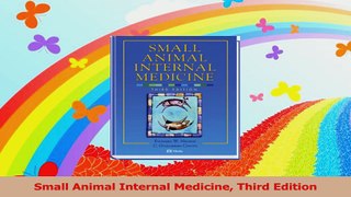 Small Animal Internal Medicine Third Edition Download