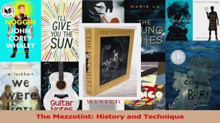 Download  The Mezzotint History and Technique PDF Online