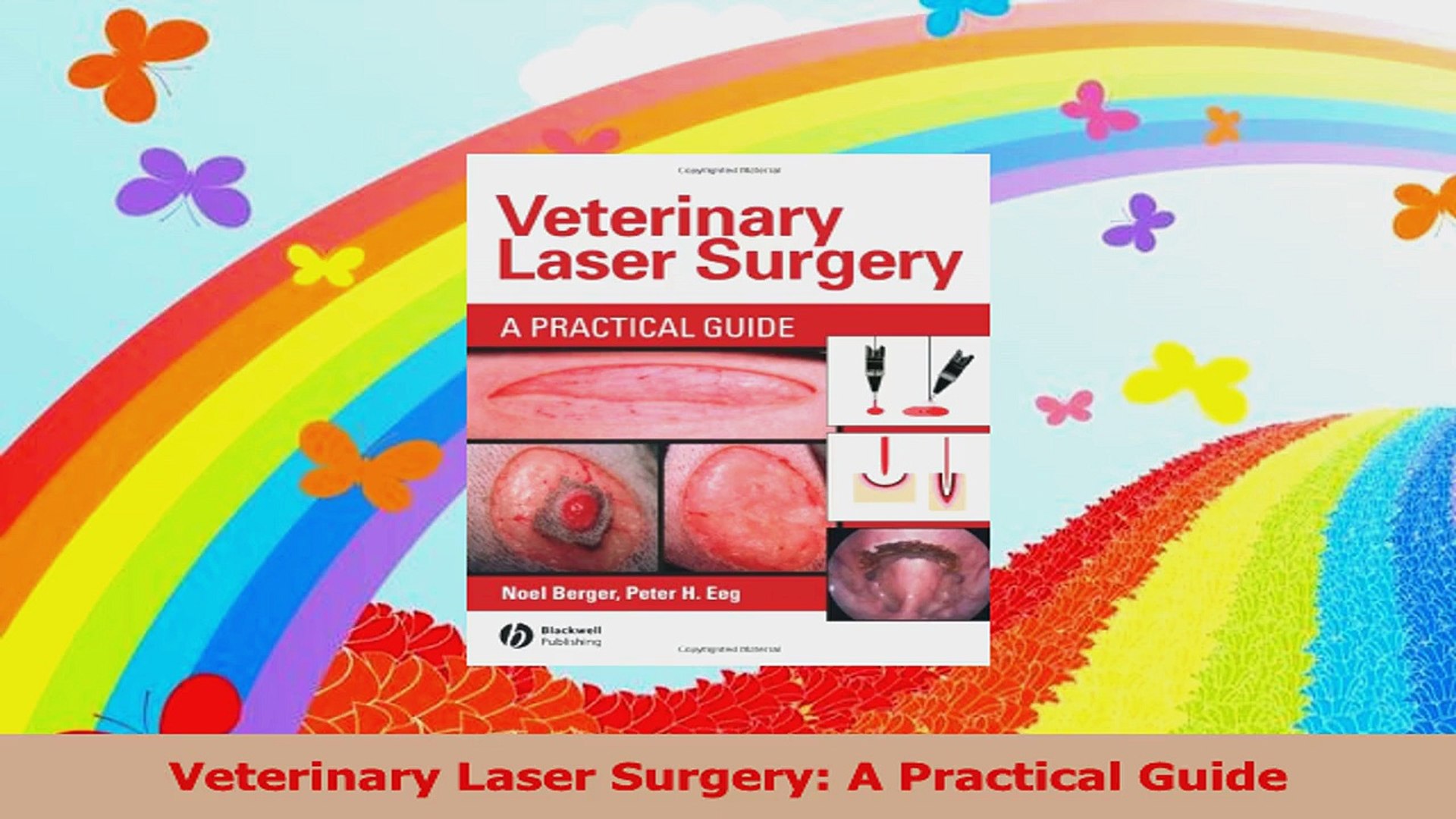 ⁣Veterinary Laser Surgery A Practical Guide Download