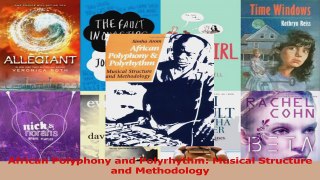 Read  African Polyphony and Polyrhythm Musical Structure and Methodology PDF Free