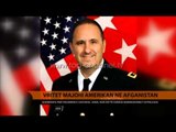 Afganistan, vritet Gjenerali amerikan - Top Channel Albania - News - Lajme