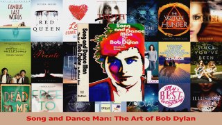 Read  Song and Dance Man The Art of Bob Dylan Ebook Free