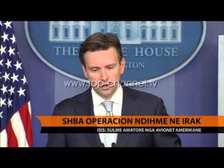 SHBA operacion ndihme në Irak  - Top Channel Albania - News - Lajme