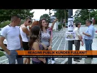 Reagimi publik kundër Fullanit - Top Channel Albania - News - Lajme
