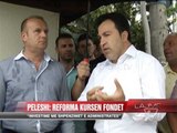 Peleshi: Reforma kursen fondet - News, Lajme - Vizion Plus