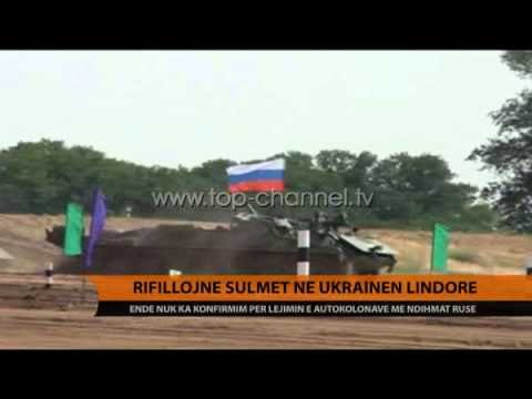 Rifillojnë sulmet në Ukrainën lindore - Top Channel Albania - News - Lajme