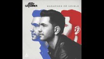[Listen] Andy Grammer - Magazines or Novels (Deluxe Edition) [Album Preview] [HD]