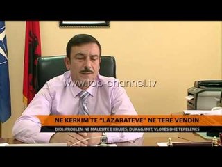 Në kërkim të “Lazaratëve” në të gjithë vendin - Top Channel Albania - News - Lajme
