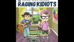 [Listen] The Raging Idiots - The Raging Idiots Presents the Raging Kidiots - EP [Album Preview] [HD]