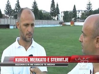 Kukësi, sezonin e ri me ambicie te mëdha - News, Lajme - Vizion Plus