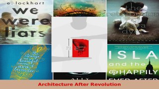Read  Architecture After Revolution Ebook Free