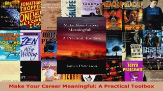 Read  Make Your Career Meaningful A Practical Toolbox EBooks Online