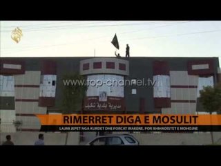 Irak, diga e Mosulit nën kontroll të plotë - Top Channel Albania - News - Lajme