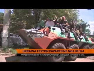 Ukraina feston Pavarësinë nga Rusia - Top Channel Albania - News - Lajme