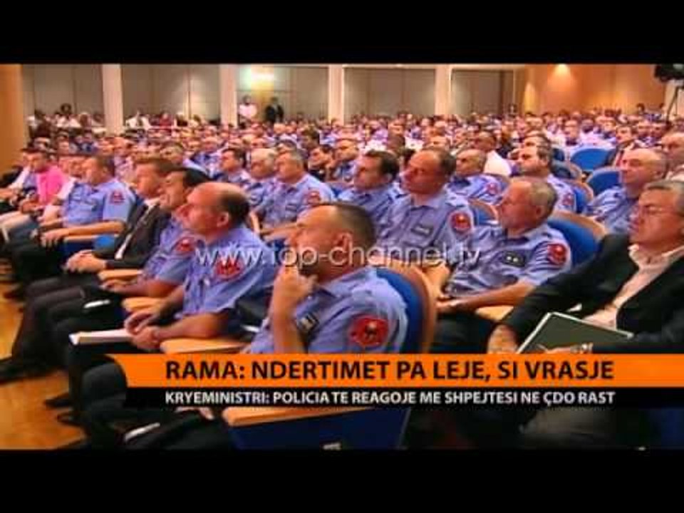 Rama: Ndërtimet pa leje, si vrasje - Top Channel Albania - News - Lajme