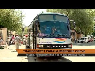 Transportet paralajmërojnë grevë - Top Channel Albania - News - Lajme