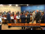 Baza të NATO-s në Europën Lindore - Top Channel Albania - News - Lajme