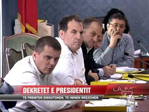 Dekretet e Presidentit: Të premten diskutohen, të hënën rrëzohen - News, Lajme - Vizion Plus