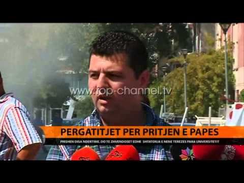 Përgatitjet për pritjen e Papës - Top Channel Albania - News - Lajme