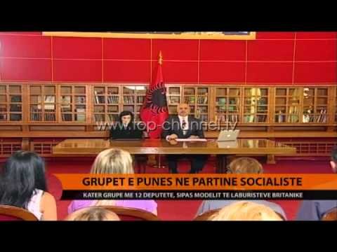 Grupet e punës në Partinë Socialiste - Top Channel Albania - News - Lajme