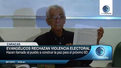 Evangélicos hacen un llamado a la paz, rechazan violencia electoral