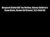 Bisgaard Stiefel Mit Tex/Wollen Unisex Children's Snow Boots Brown (60 Brown) 10.5 Child UK
