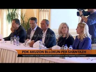 PDK: Blloku opozitar, shantazh politik - Top Channel Albania - News - Lajme