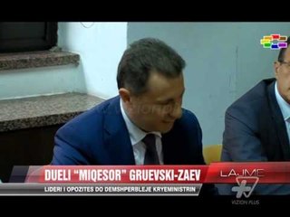 Dueli “miqësor” Gruevski-Zaev - News, Lajme - Vizion Plus