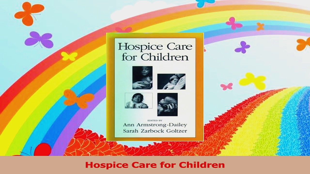 Hospice Care for Children Download