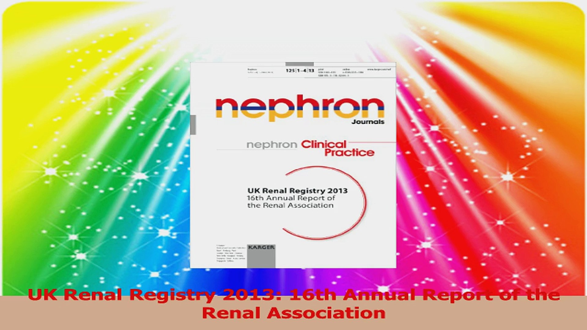⁣UK Renal Registry 2013 16th Annual Report of the Renal Association PDF