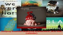 Read  Sleeping Beauties Newborns in Dreamland 2012 Wall calendar Ebook Free