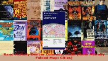 Read  Rand McNally Denver Colorado Local Rand McNally Folded Map Cities Ebook Free
