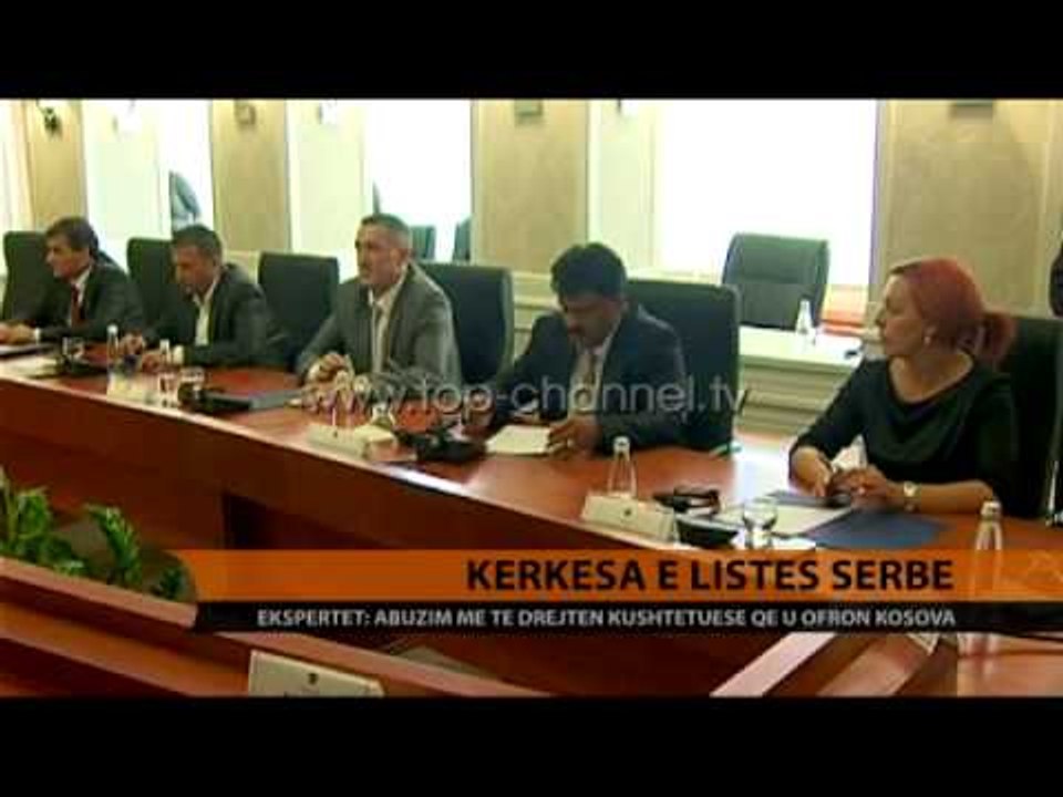 Kerkesa e Listes Serbe - Top Channel Albania - News - Lajme