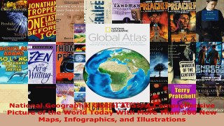 Read  National Geographic Global Atlas A Comprehensive Picture of the World Today With More Ebook Free