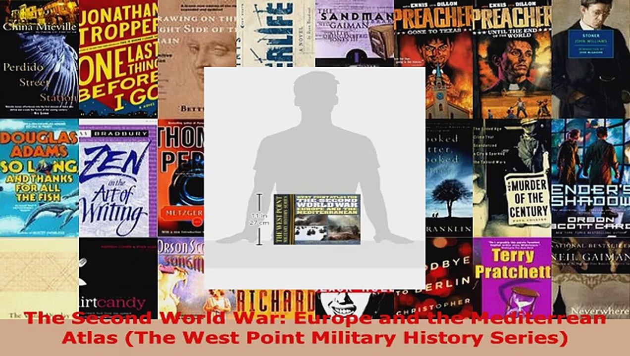 Read  The Second World War Europe and the Mediterrean Atlas The West Point Military History EBooks Online
