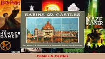 Read  Cabins  Castles EBooks Online