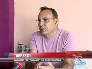 Arrestimi i Fullanit, efekte pozitive - News, Lajme - Vizion Plus