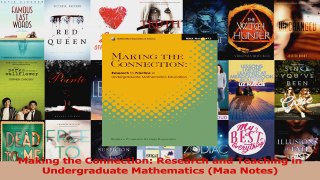 PDF Download  Making the Connection Research and Teaching in Undergraduate Mathematics Maa Notes PDF Full Ebook