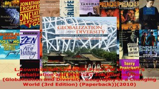 Read  LRowntreesMLewissMPricesWWyckoffs Globalization and Diversity EBooks Online