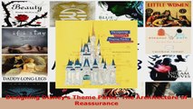 Read  Designing Disneys Theme Parks The Architecture of Reassurance Ebook Free