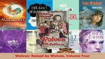 Read  Wolves Raised by Wolves Volume Four EBooks Online