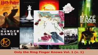 Read  Only the Ring Finger Knows Vol 1 v 1 Ebook Free