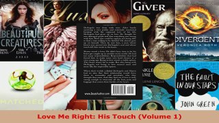 Read  Love Me Right His Touch Volume 1 EBooks Online