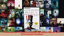 Read  FrommersÂ Irreverent Guide to Washington DC Irreverent Guides Ebook Free