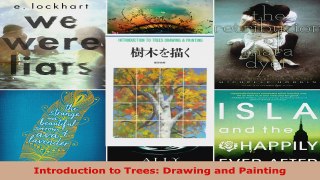 Read  Introduction to Trees Drawing and Painting Ebook Free