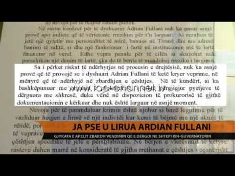 Apeli zbardh vendimin për Fullanin dhe Golemin - Top Channel Albania - News - Lajme